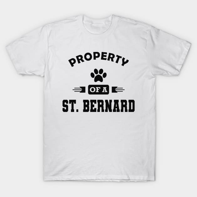 St. Bernard Dog - Property of a St. Bernard T-Shirt by KC Happy Shop